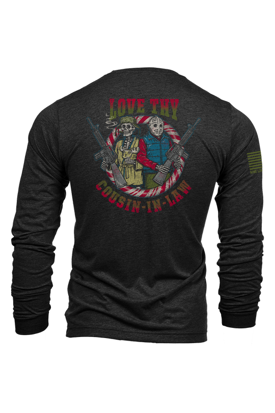 Love Thy Cousin-in-Law - Long-Sleeve Shirt