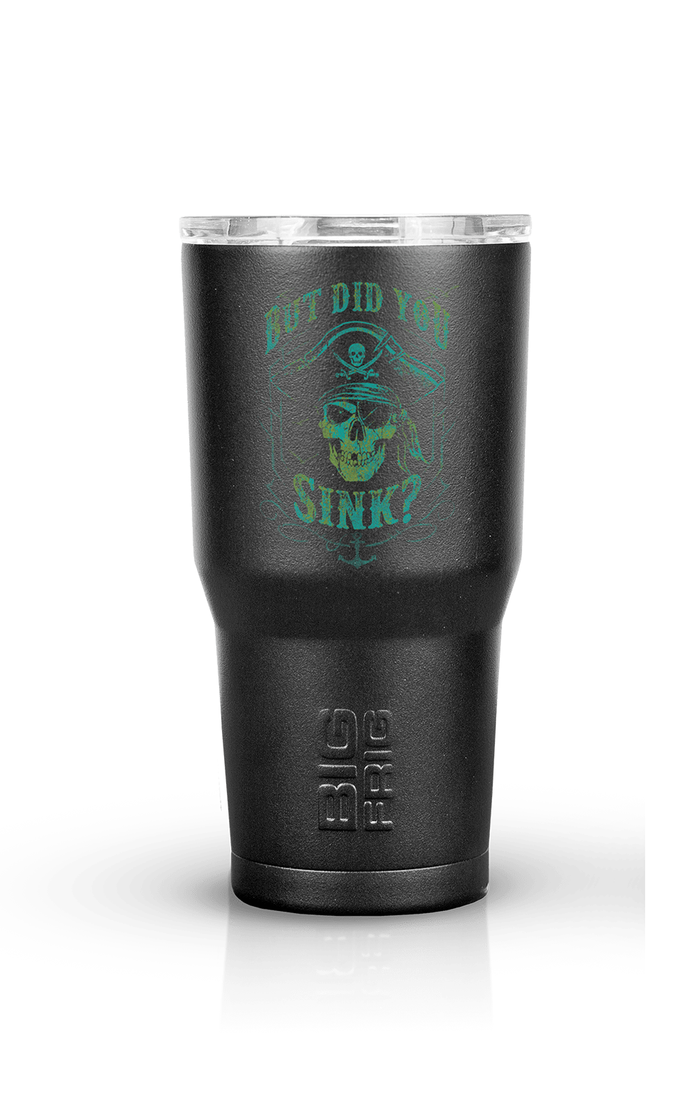 Did You Sink - Big Frig Tumbler