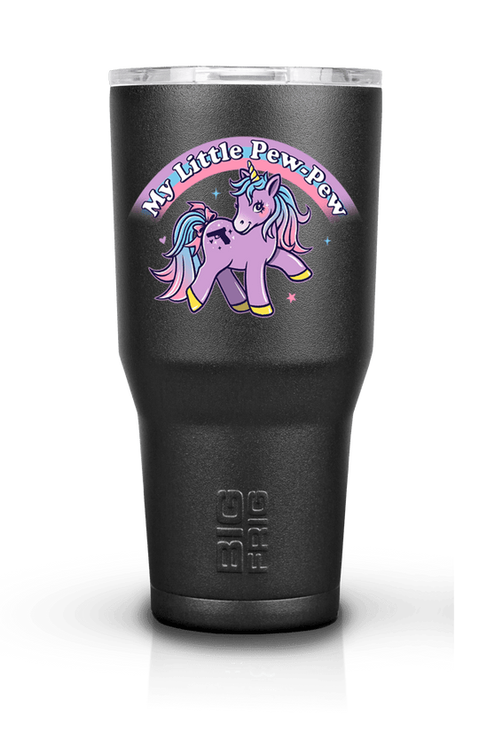 My Little Pew Pew - Big Frig Tumbler