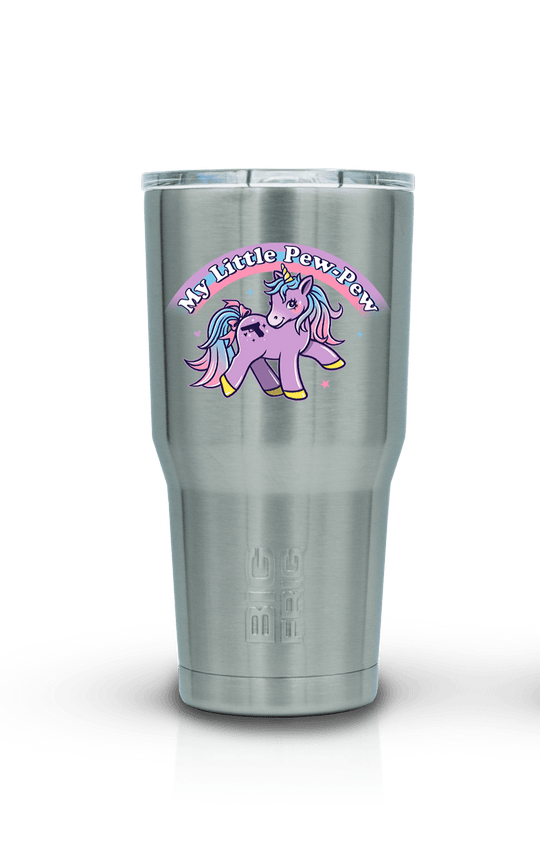My Little Pew Pew - Big Frig Tumbler