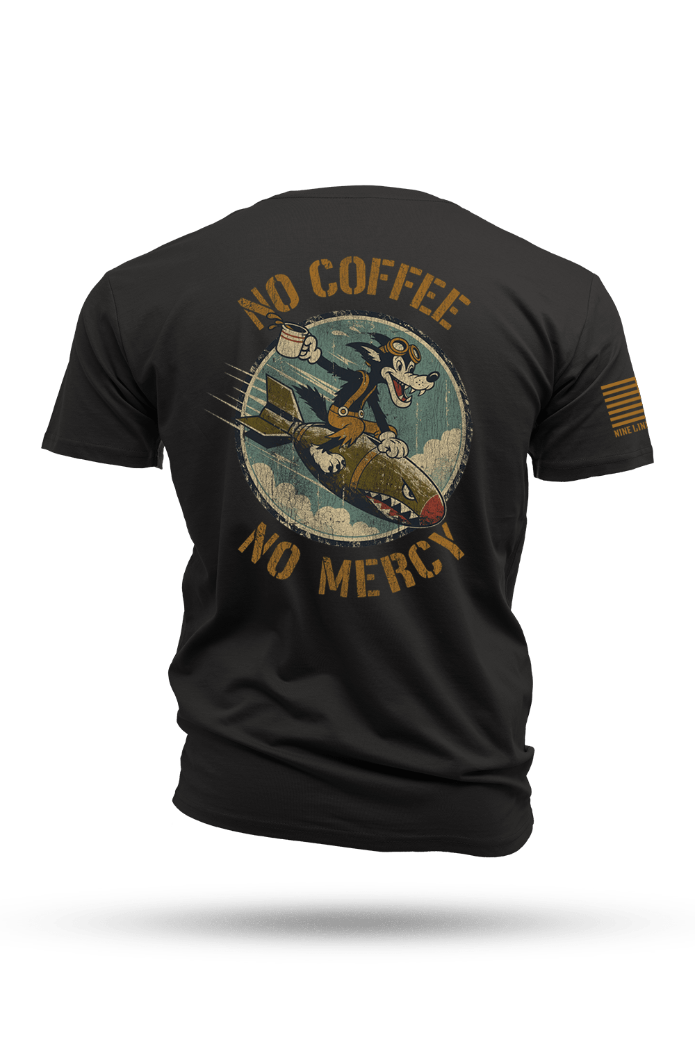 No Coffee No Mercy - T-Shirt
