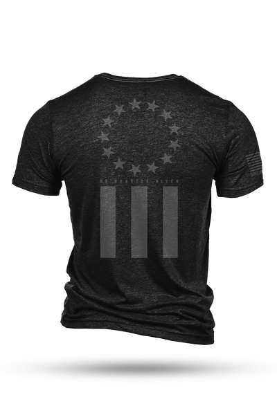 T-Shirt - Betsy Ross Flag No Quarter Given