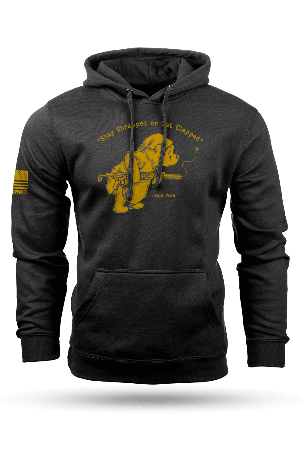 Stay Strapped or Get Clapped Hoodie Nine Line Apparel