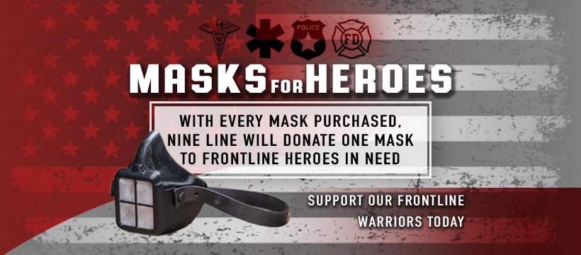 Help us get American-made masks to our frontline warriors - Nine Line Apparel