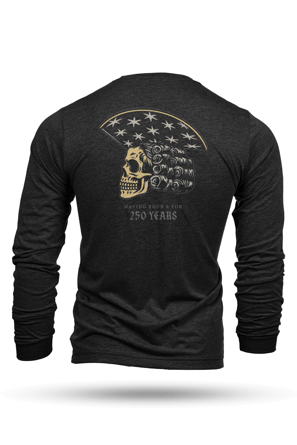 250 Years Of Having Your 6 - Long - Sleeve Shirt