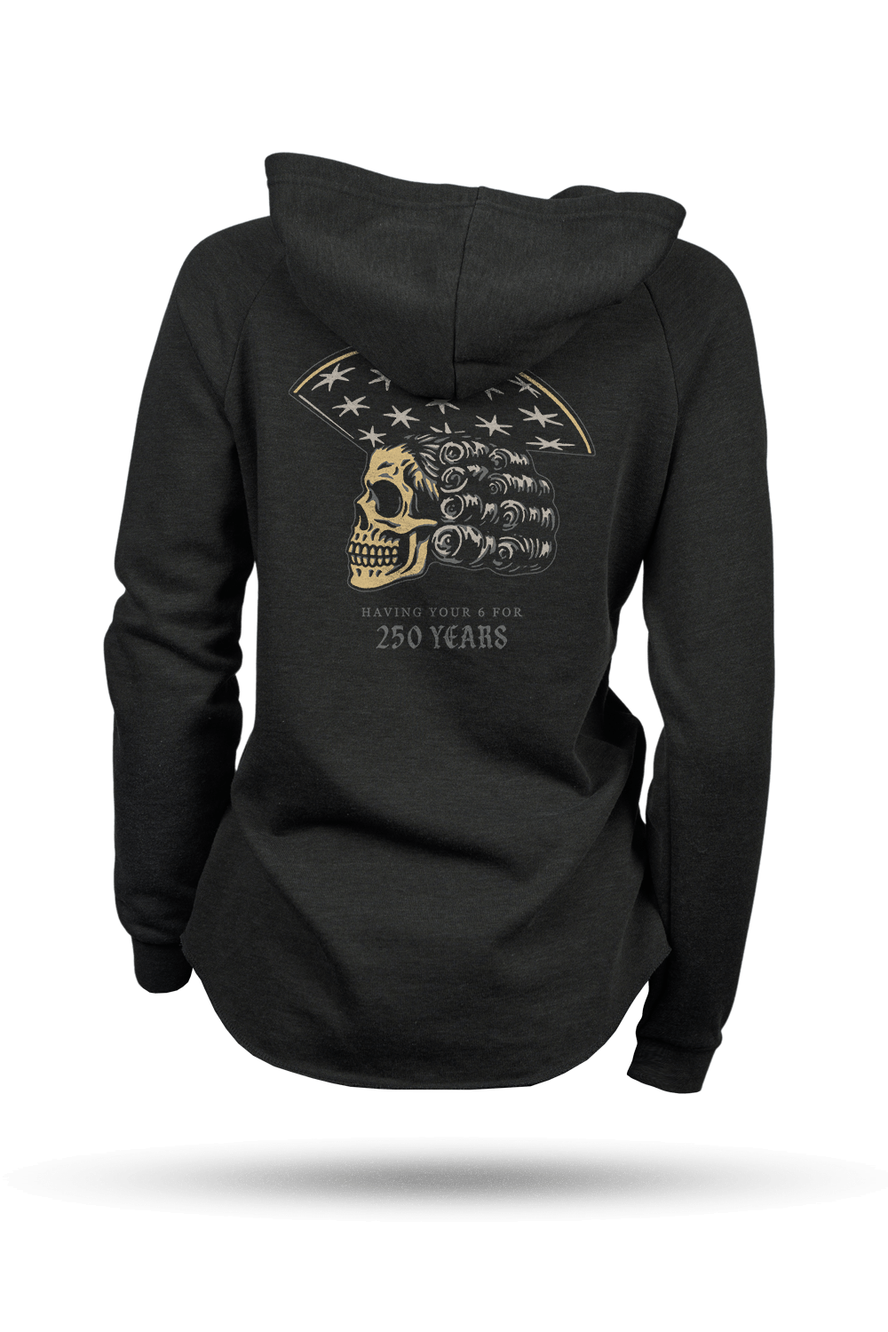 250 Years Of Having Your 6 - Women's Hoodie