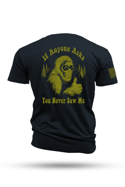 Never Saw Me  -  T-Shirt