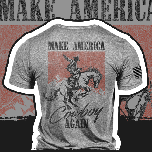 Make America Cowboy Again
