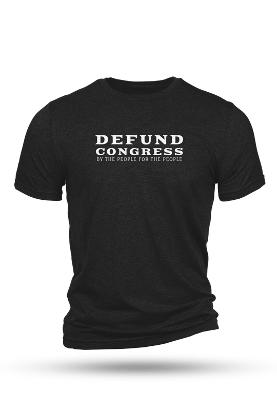 E9 - Defund Congress - T-Shirt