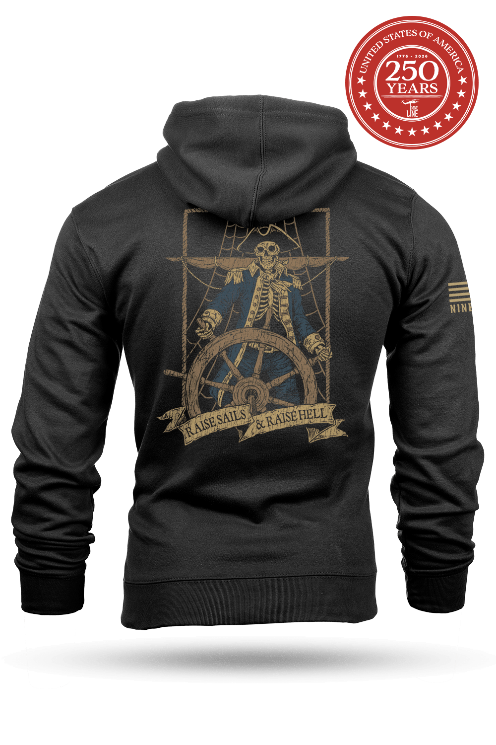Raise Sails & Raise Hell - Hoodie