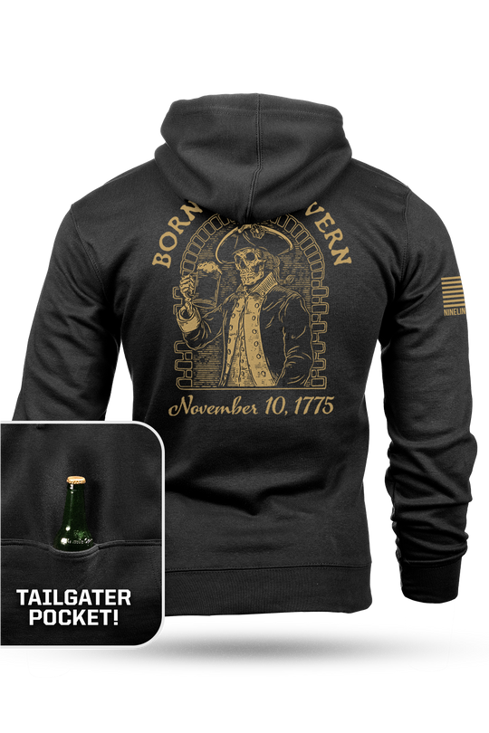 Born in a Tavern - Tailgater Hoodie