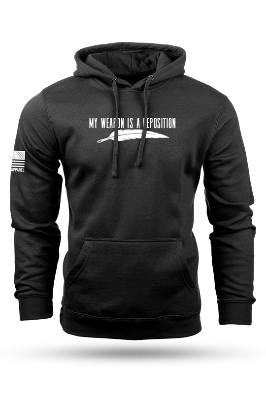 My Weapon is a Deposition - Hoodie