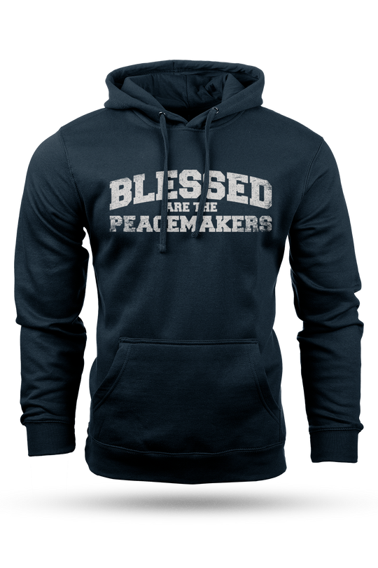 Blessed Are The Peacemakers - Hoodie