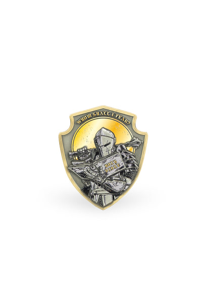 Whom Shall Challenge Coin