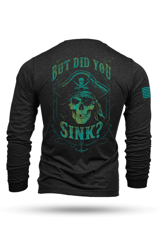 Did You Sink - Long-Sleeve Shirt