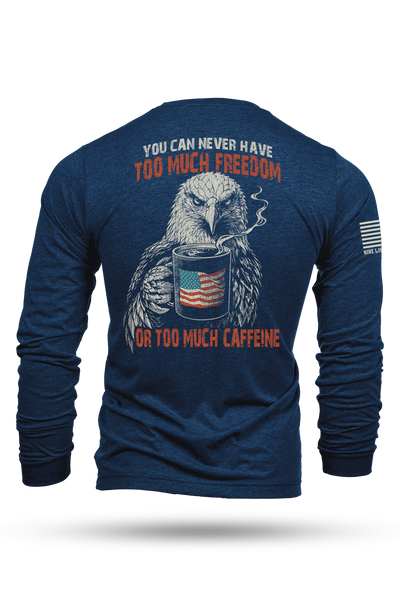 Too Much - Long-Sleeve Shirt