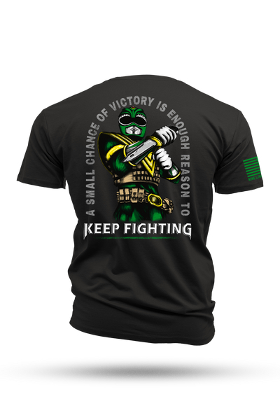 KEEP FIGHTING - T-Shirt