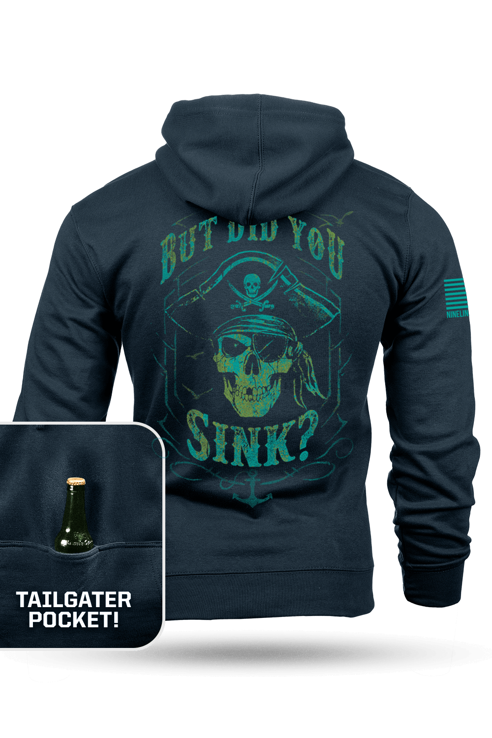 Did You Sink - Tailgater Hoodie