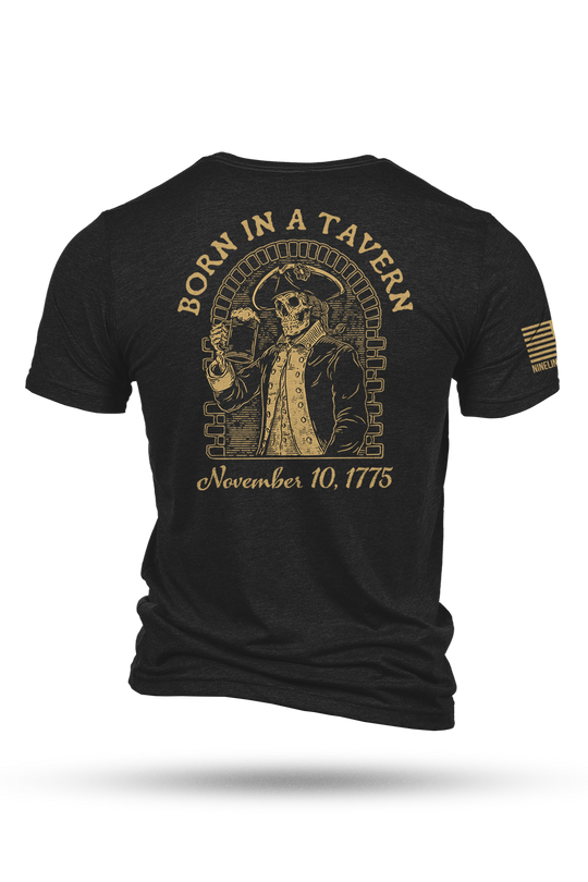 Born in a Tavern - T-Shirt