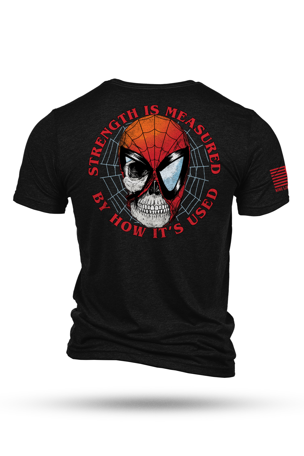 Strength is Measured - T-Shirt