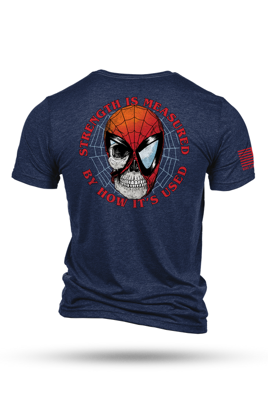 Strength is Measured - T-Shirt