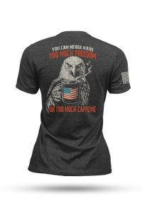 Too Much - Women's T-Shirt