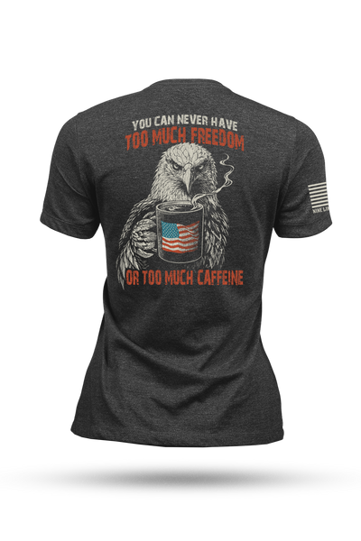 Too Much - Women's T-Shirt