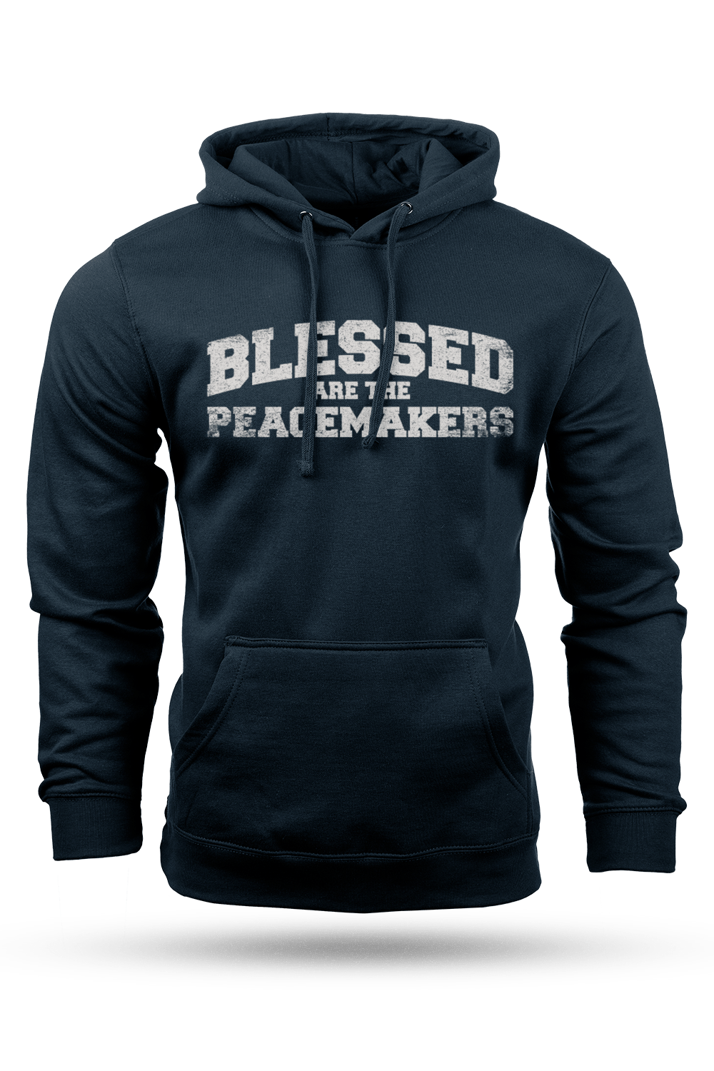 Blessed Are The Peacemakers - Hoodie