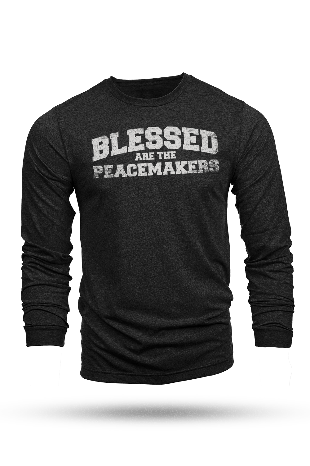 Blessed Are The Peacemakers - Long - Sleeve Shirt