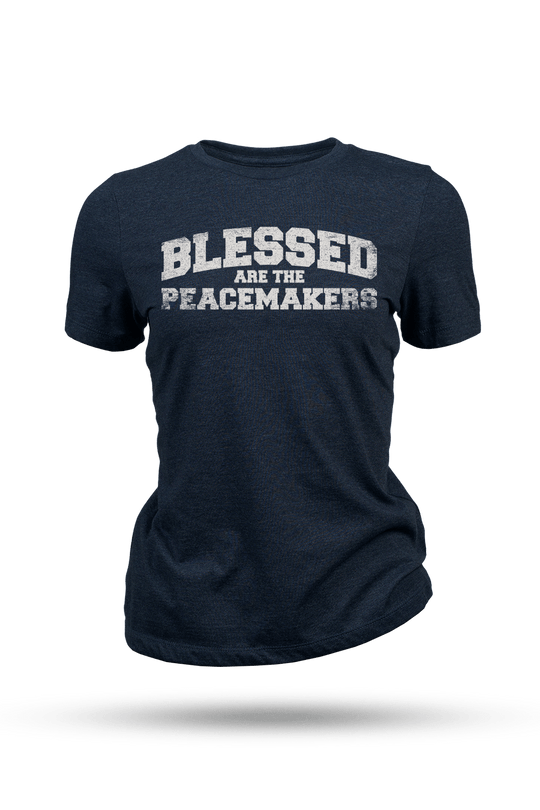 Blessed Are The Peacemakers - Women's T-Shirt
