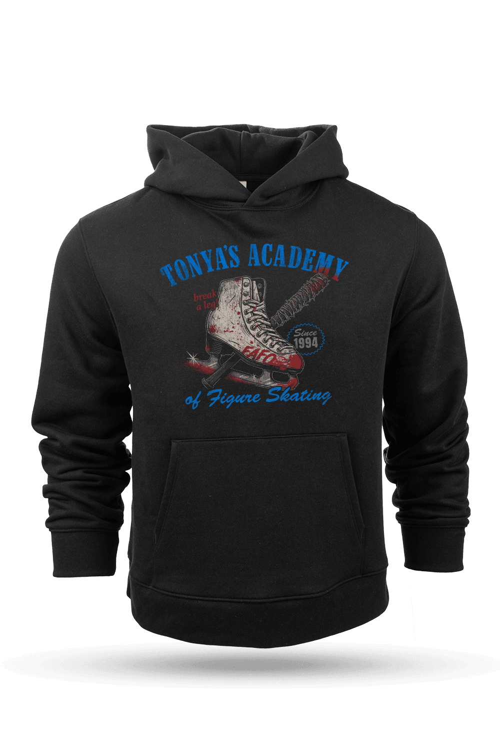 Break a Leg - Hoodie