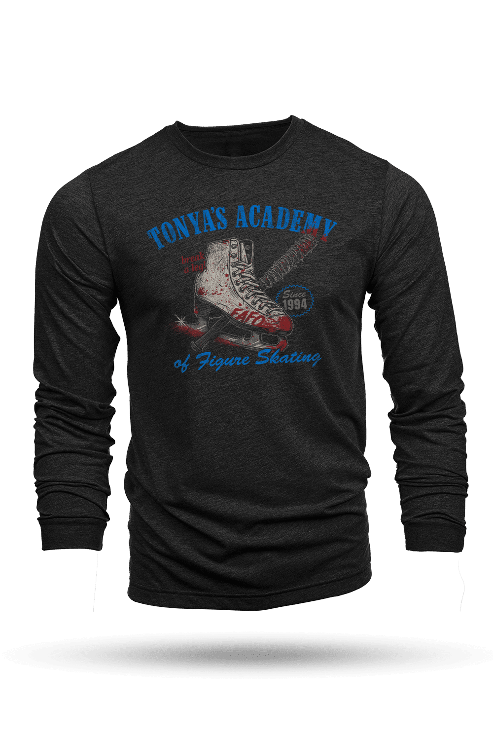 Break a Leg - Long - Sleeve Shirt