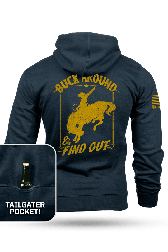 Buck Around & Find Out - Tailgater Hoodie