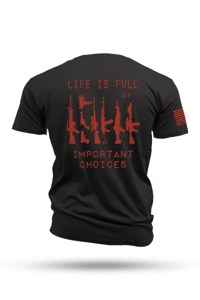 Choices - T-Shirt
