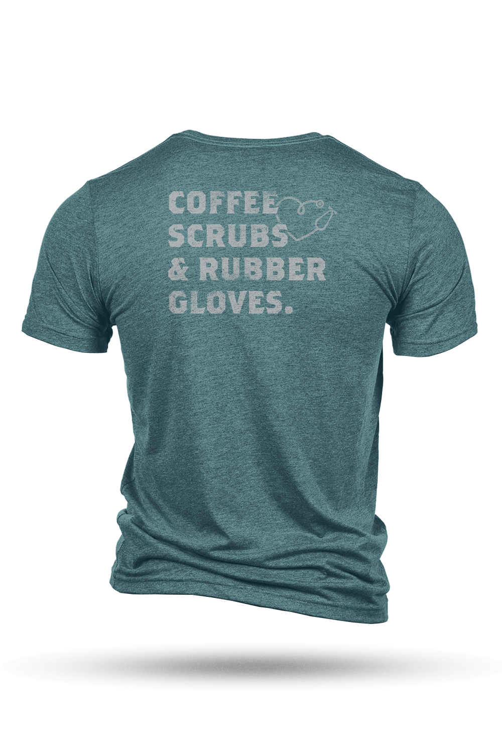 Coffee, Scrubs & Rubber Gloves - T-Shirt