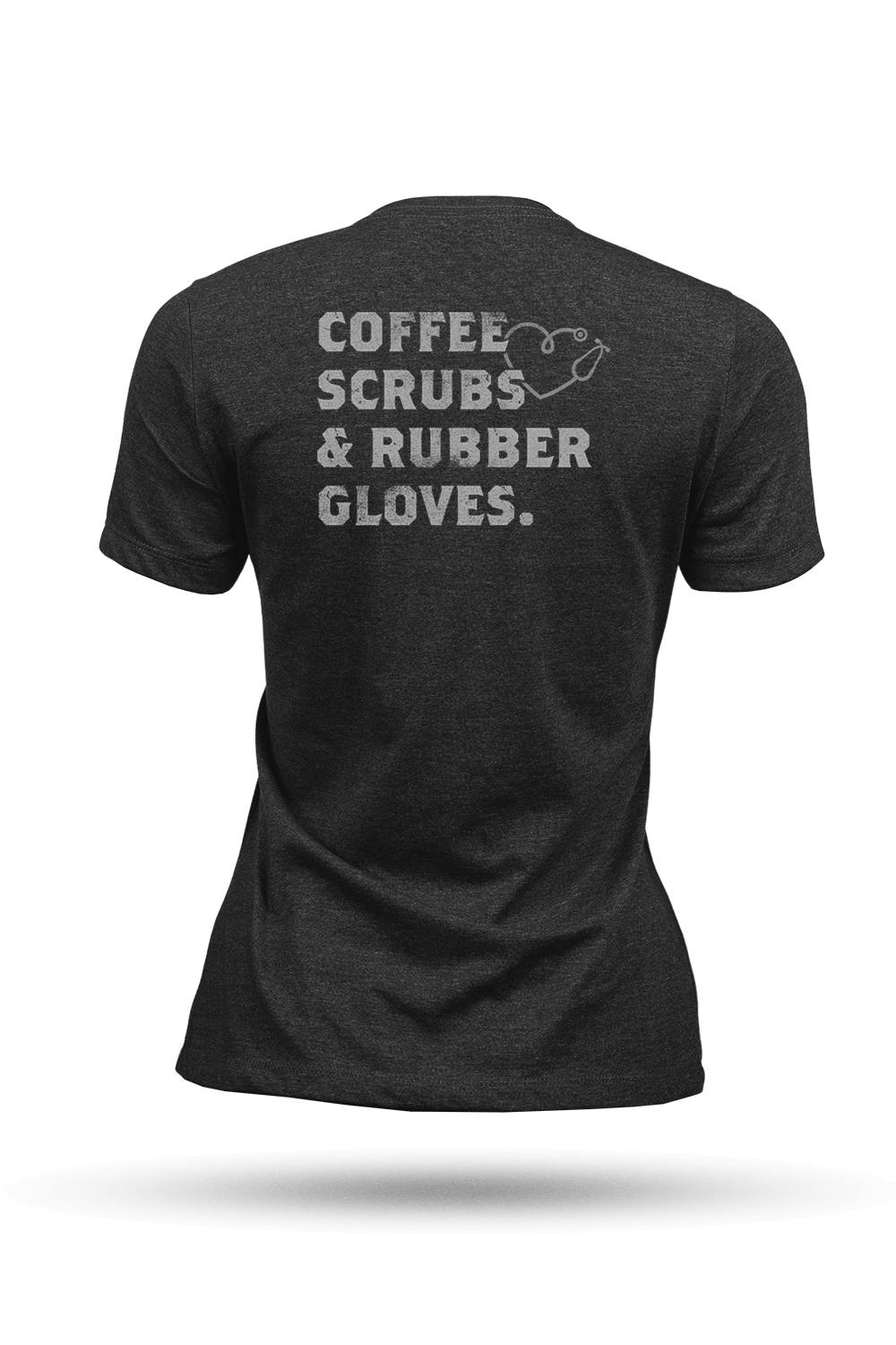 Coffee, Scrubs & Rubber Gloves - Women's T-Shirt