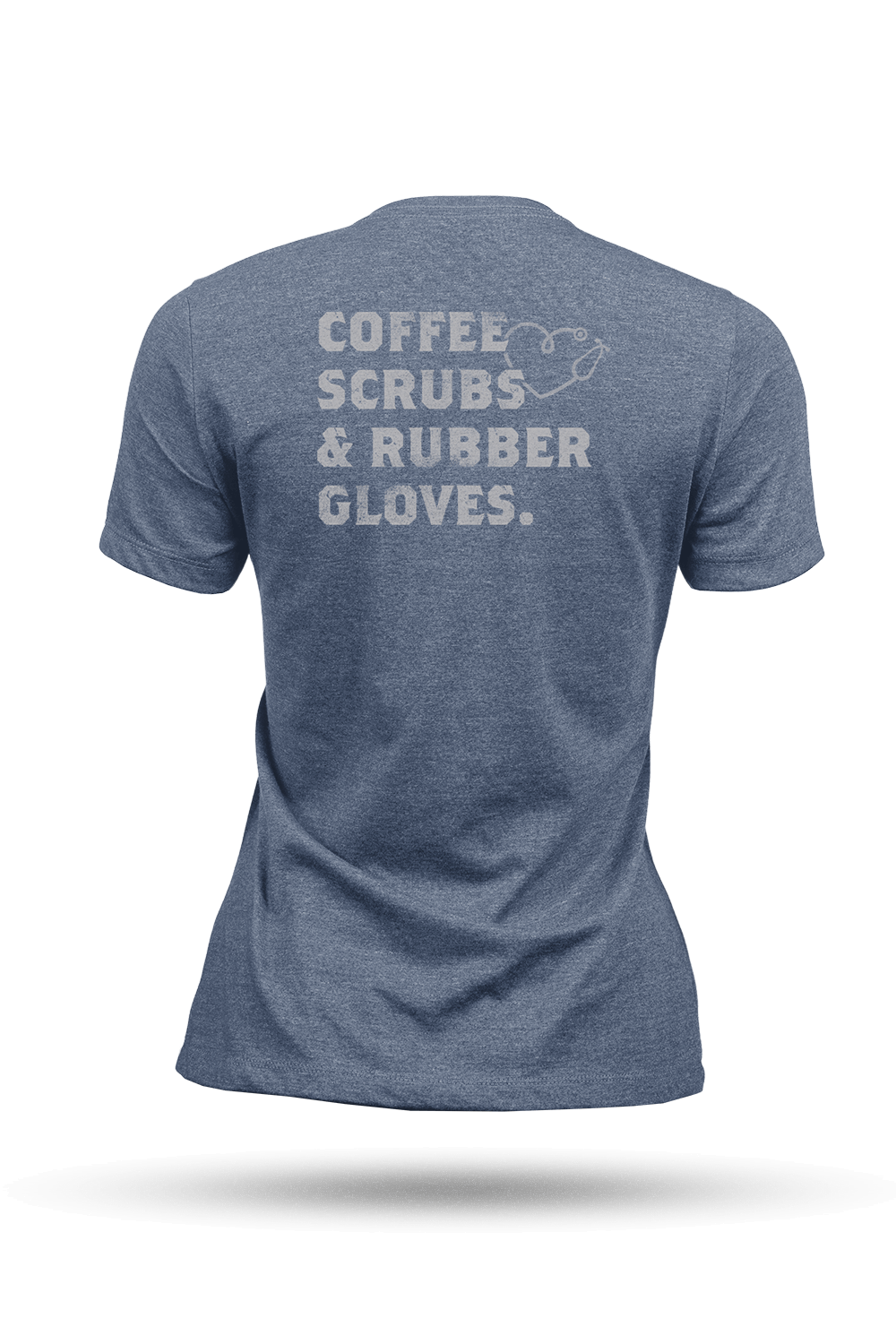Coffee, Scrubs & Rubber Gloves - Women's T-Shirt