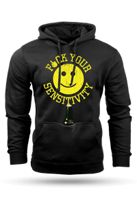 F*ck Your Sensitivity - Tailgater Hoodie