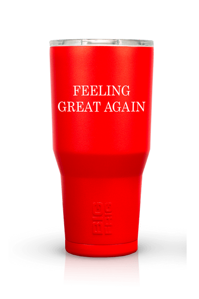 Feeling Great Again - Big Frig 20 Oz Tumbler