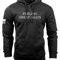 Feeling Great Again - Hoodie