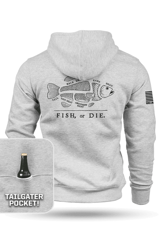 Fish or Die - Tailgater Hoodie