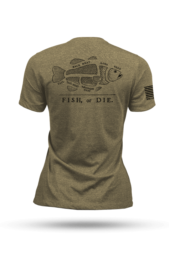 Fish or Die - Women's T-Shirt
