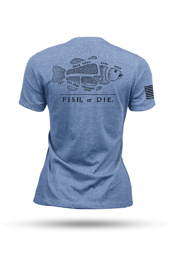 Fish or Die - Women's T-Shirt