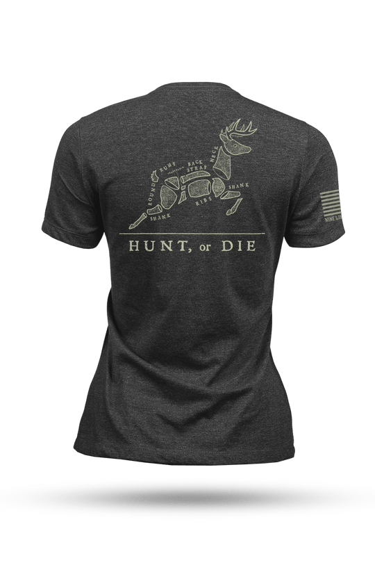 HUNT, or DIE - Women's T-Shirt