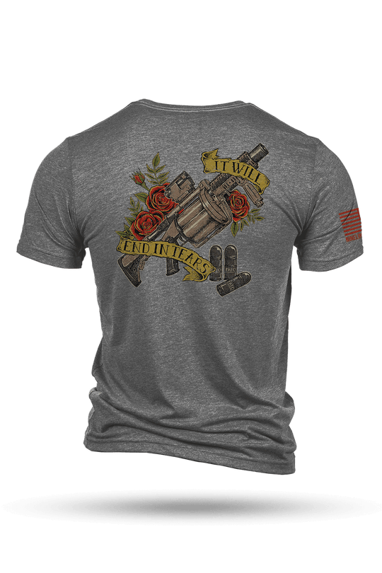 It Will End In Tears - T-Shirt
