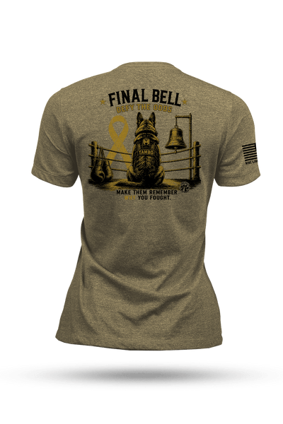 K9 Tambo Final Bell - Women's T-Shirt