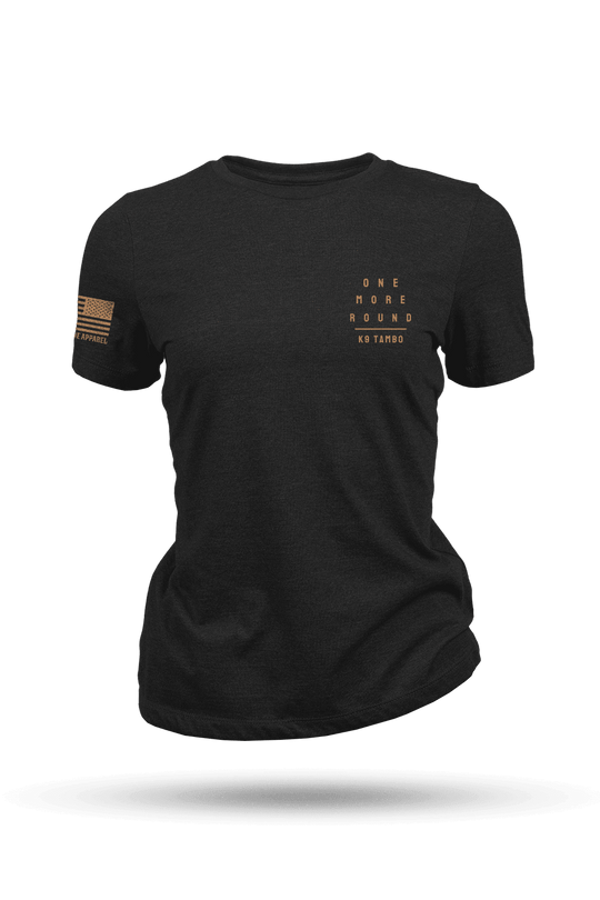 K9 Tambo_One More Round - Women's T-Shirt