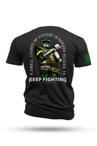 KEEP FIGHTING - T-Shirt