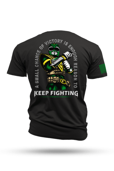 KEEP FIGHTING - T-Shirt