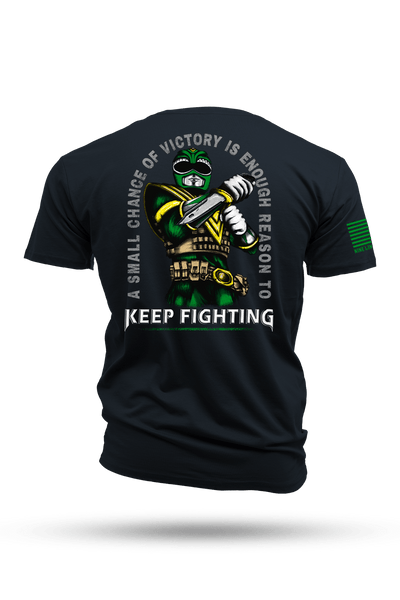 KEEP FIGHTING - T-Shirt